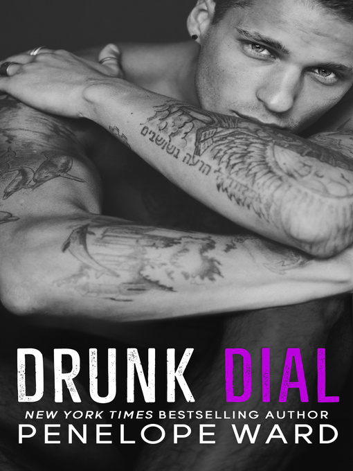 Title details for Drunk Dial by Penelope Ward - Available